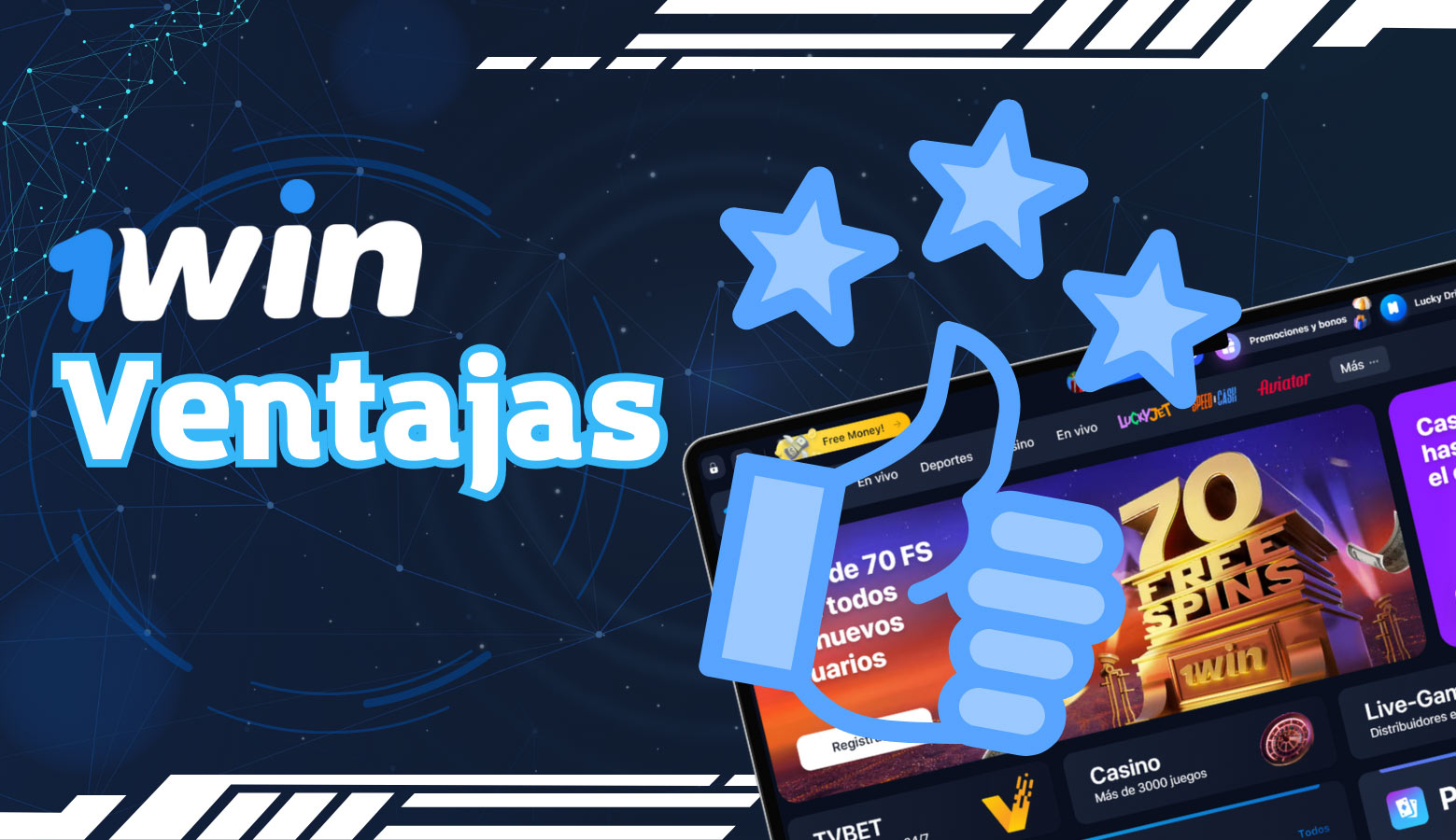 1Win México tiene muchas ventajas